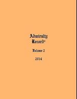 Admiralty Record(r) Volume 2 (2014)