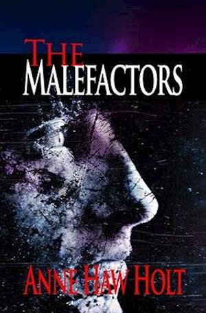 The Malefactors