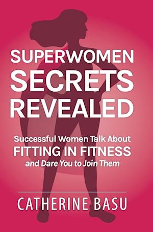 Superwomen Secrets Revealed