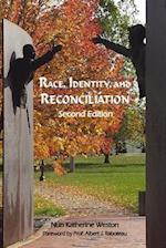 Race, Identity, and Reconciliation