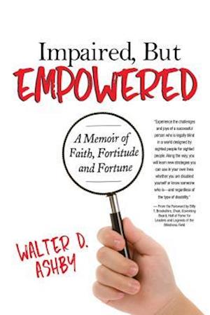 Impaired, But Empowered