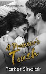 A Protector's Touch: A New Adult College Romance Novel 