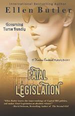 Fatal Legislation