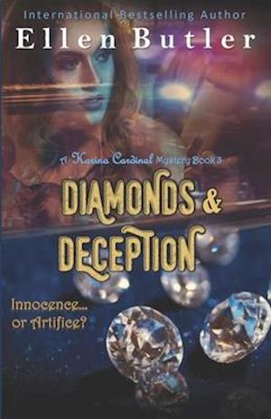 Diamonds and Deception