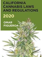 California Cannabis Laws and Regulations 2020 