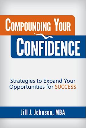 Compounding Your Confidence