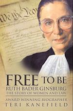 Free To Be Ruth Bader Ginsburg