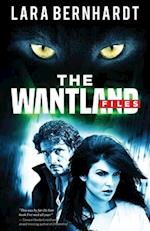 The Wantland Files