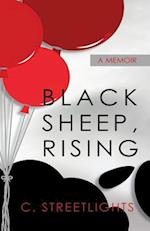 Black Sheep, Rising