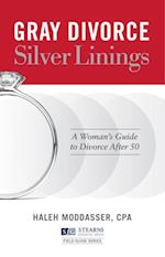 Gray Divorce, Silver Linings