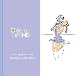 Ode to Tennis