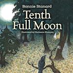 Tenth Full Moon 