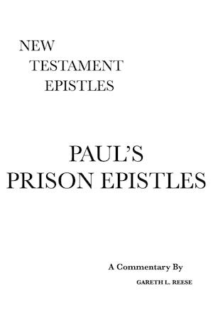 Paul's Prison Epistles