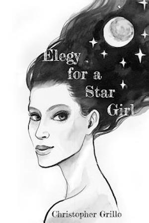 Elegy for a Star Girl