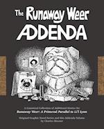 The Runaway Weer Addenda: A Canonical Collection of Additional Stories 