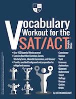 Vocabulary Workout for the SAT/ACT: Complete Edition 
