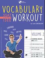 Vocabulary Workout for the SSAT/ISEE: Volume 2 