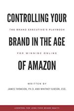 Controlling Your Brand in the Age of Amazon