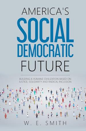 America's Social Democratic Future