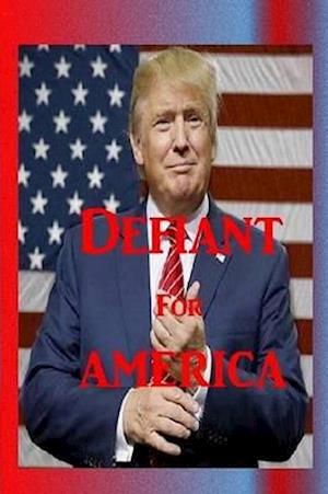 Defiant for America