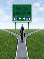 Success (A way of life)