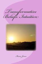 Transformative Beliefs