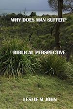 Why Does Man Suffer?