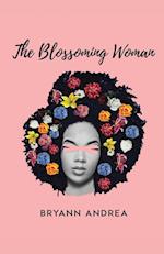 The Blossoming Woman