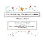 USA, Democracy, the American Way