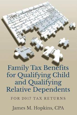 Family Tax Benefits for Qualifying Child and Qualifying Relative Dependents