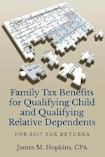 Family Tax Benefits for Qualifying Child and Qualifying Relative Dependents