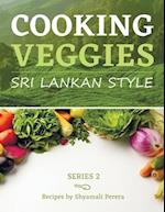 Cooking Veggies Sri Lankan Style: Sri Lankan Style 