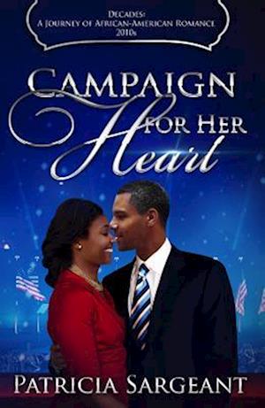 Campaign for Her Heart: Decades