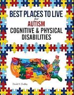 Best Places to Live for Autism: Cognitive and Physical Disabilities 