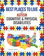Best Places to Live for Autism : Cognitive and Physical Disabilities