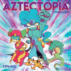 Aztectopia