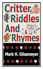 Critter Riddles And Rhymes 