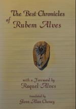 The Best Chronicles of Rubem Alves