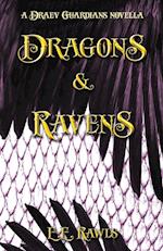 Dragons & Ravens (a Draev Guardians novella) 