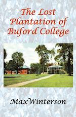 The Lost Plantation of Buford College