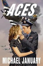 Aces: A Novel of Pilots in WWII 