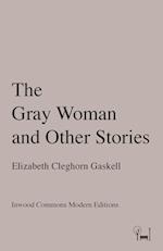 The Gray Woman and Other Stories