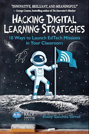 Hacking Digital Learning Strategies