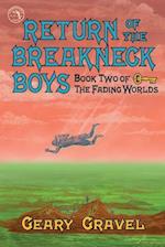 Return of the Breakneck Boys