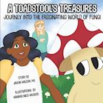 A Toadstool's Treasures