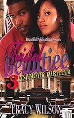 Twisted Beautiee 3: An Erotic Thriller 