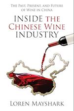 Inside the Chinese Wine Industry