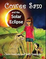 Cowee Sam and The Solar Eclipse