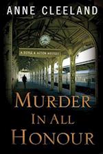Murder in All Honour: A Doyle and Acton Mystery 