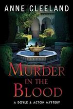 Murder in the Blood: A Doyle & Acton Murder Mystery 